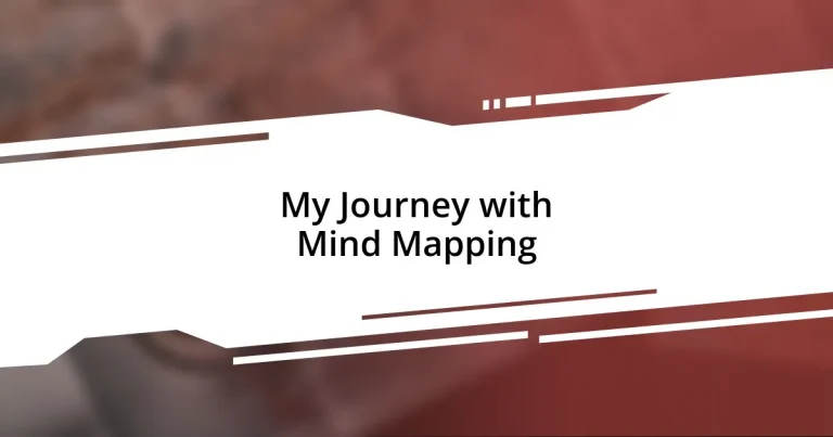 My Journey with Mind Mapping