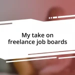 My take on freelance job boards