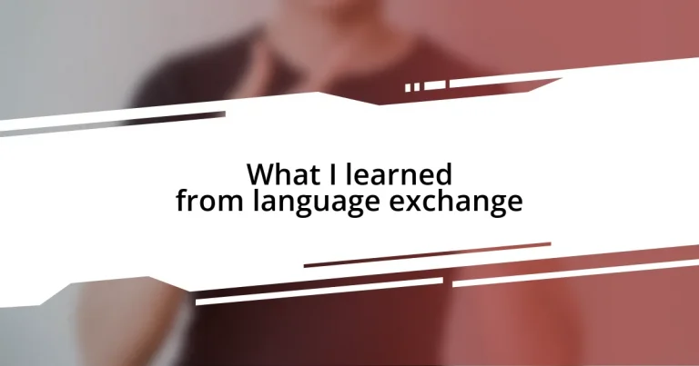 What I learned from language exchange